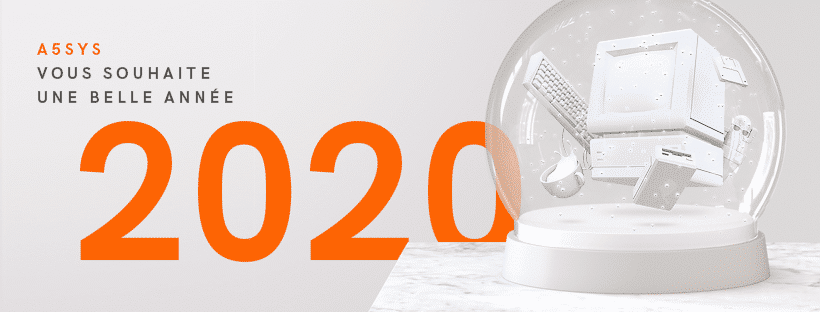 Les vœux 2020 d'A5sys, ESN nantaise
