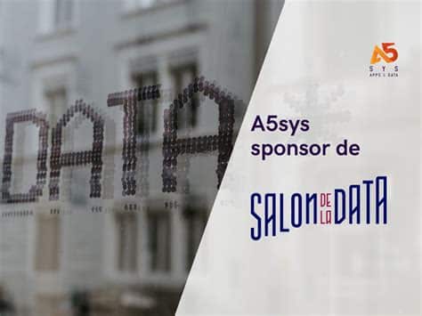 A5sys partenaire officiel du Salon de la Data 2022