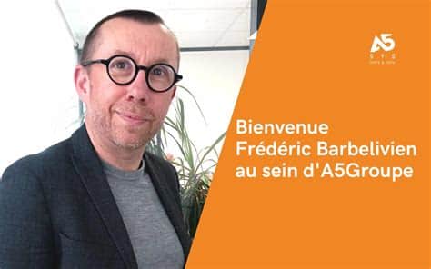 Frédéric Barbelivien, le nouveau Directeur Développement d’A5Groupe